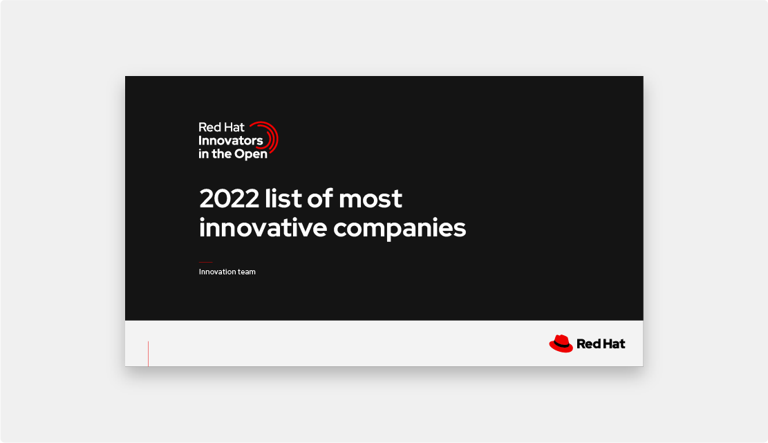 Presentation slide that features the Red Hat Innovators in the Open initiative logo in the top left and the Red Hat logo in the lower right corner.